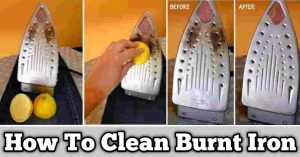 5 Easy Steps To Clean Burnt Iron