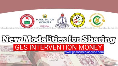 GES Announces New Modalities for Sharing Intervention Money To Teaching and Non Teaching Staff